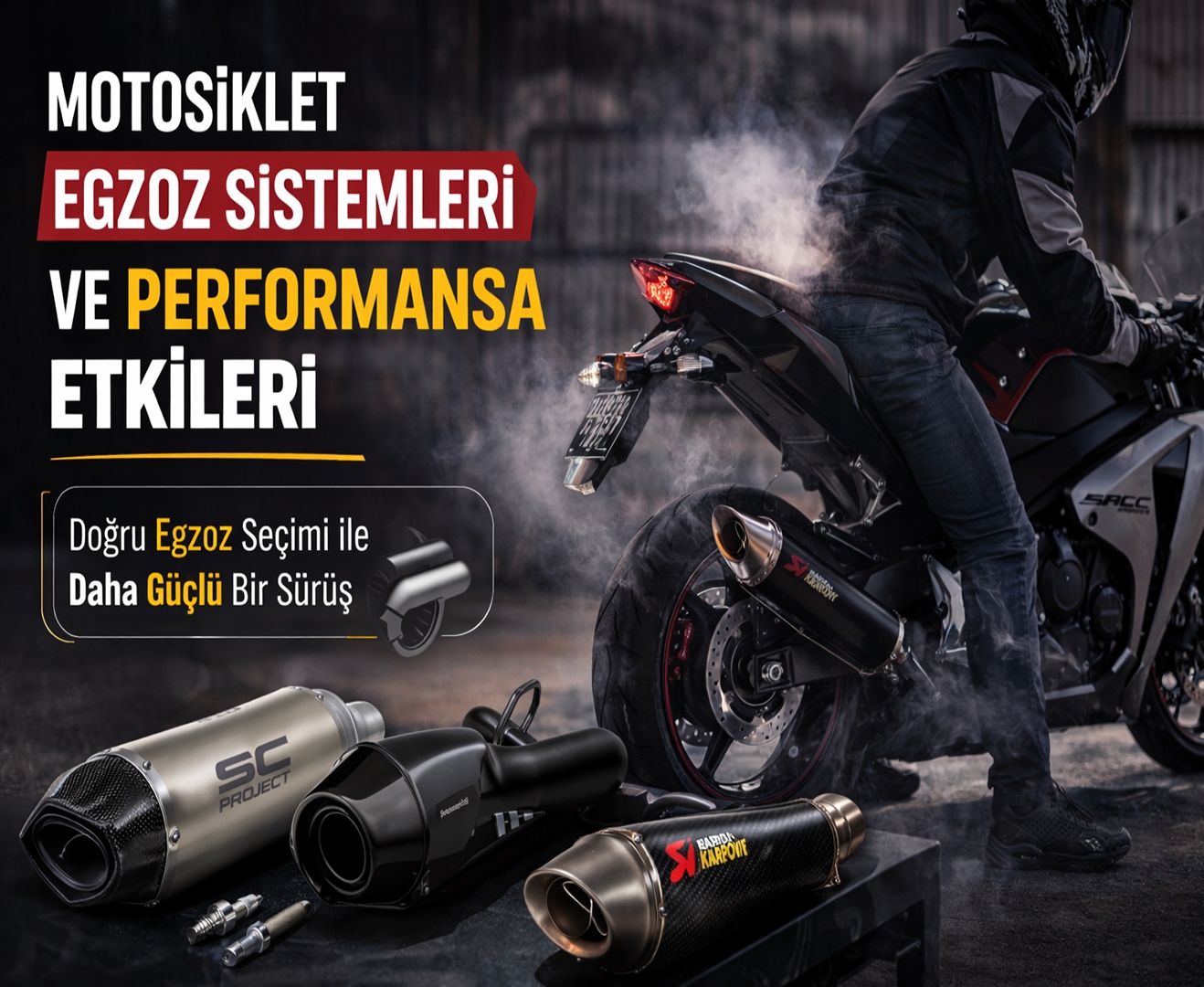 Motosiklet Egzoz Sistemleri ve Performansa Etkileri